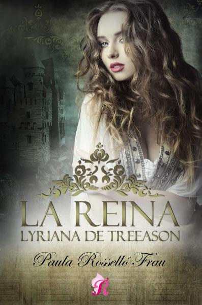 La reina, Lyriana de Treeason