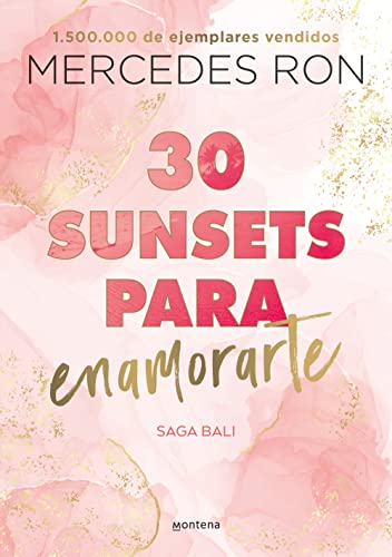 30 sunsets para enamorarte (Bali 1) de Mercedes Ron