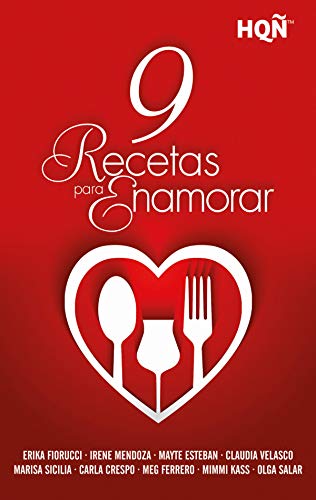 9 recetas para enamorar (HQ) de Varias autoras