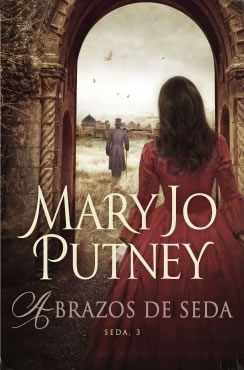 Abrazos de seda de Mary Jo Putney