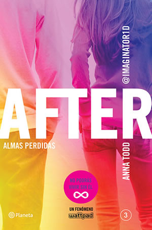 After. Almas Perdidas de Anna Todd