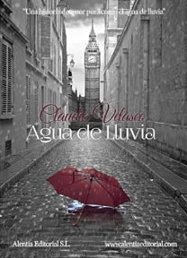 Agua de lluvia de Claudia Velasco