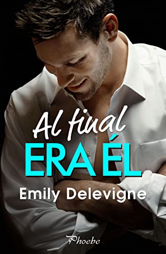 Al final era l de Emily Delevigne