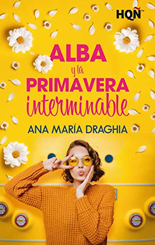 Alba y la primavera interminable de Ana María Draghia