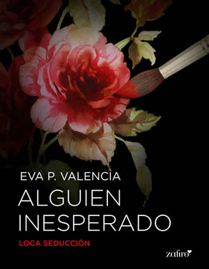 Alguien inesperado de Eva P. Valencia