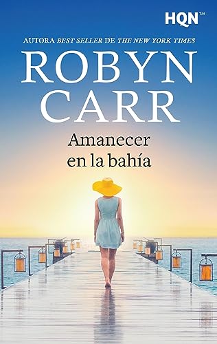 Amanecer en la baha de Robyn Carr