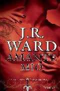 Amante Mío de J.R.Ward