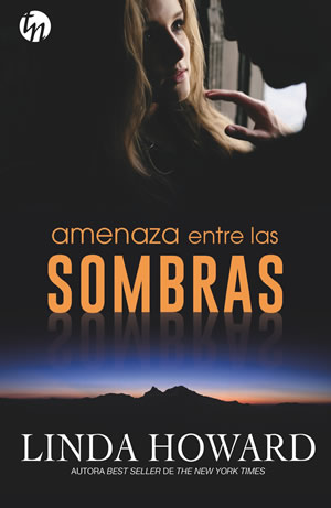 Amenaza entre las sombras de Linda Howard