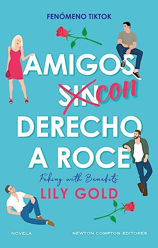 Amigos con derecho a roce de Lily Gold