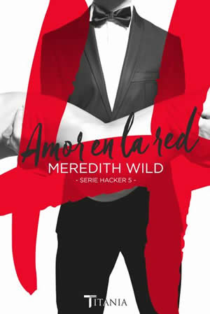 Amor en la red de Meredith Wild