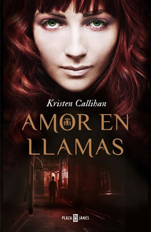 Amor en llamas de Kristen Callihan