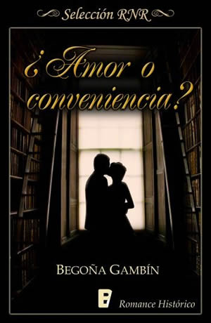 Amor o conveniencia? de Begoa Gambn