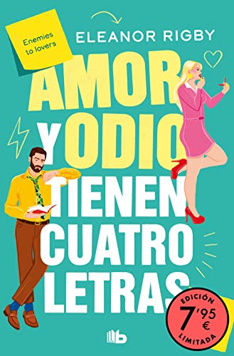 Amor y odio tienen cuatro letras (edicin limitada a precio especial) (CAMPAAS) de Eleanor Rigby