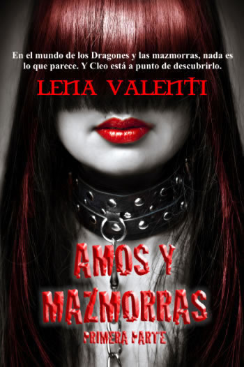 Amos y Mazmorras - Primera Parte de Lena Valenti