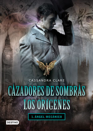 ngel mecnico de Cassandra Clare