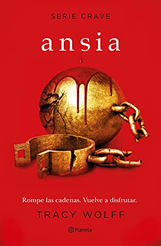 Ansia (Serie Crave 3) de Tracy Wolff