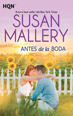 Antes de la boda de Susan Mallery