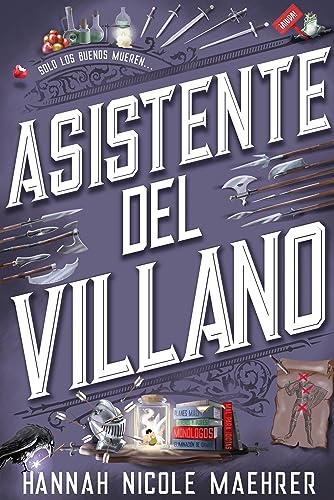 Asistente del villano (Faeris Editorial) de Hannah Nicole Maehrer