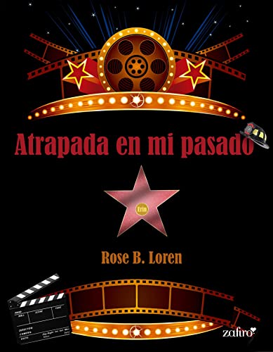 Atrapada en mi pasado (Contempornea) de Rose B. Loren