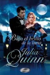 Bajo el Brillo de la Luna de Julia Quinn