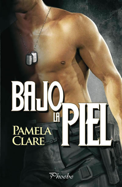 Bajo la Piel de Pamela Clare