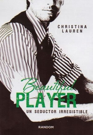 Beautiful player: Un seductor irresistible.