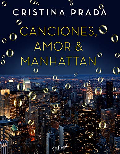 Canciones, Amor & Manhattan de Cristina Prada