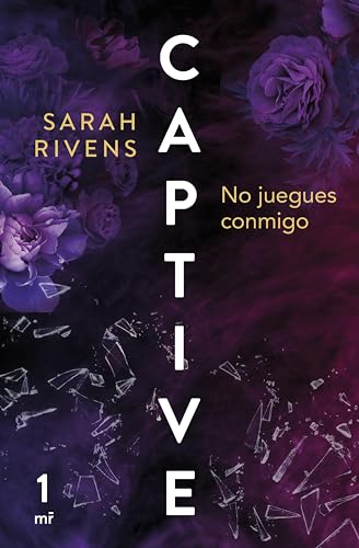 Captive: No juegues conmigo de Sarah Rivens