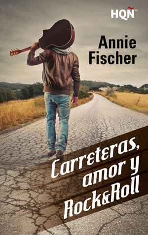 Carreteras, amor y Rock & Roll