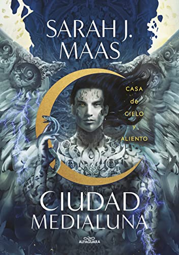 Casa de cielo y aliento (Ciudad Medialuna 2) de Sarah J. Maas