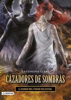 Ciudad del fuego celestial de Cassandra Clare