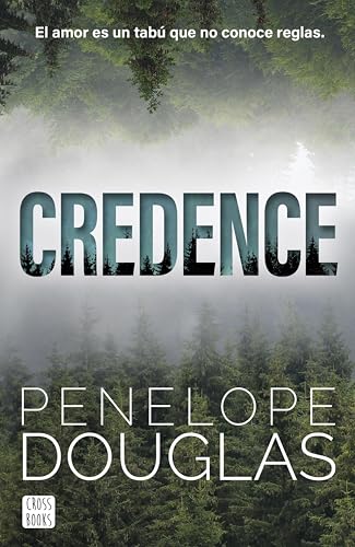 Credence: El amor es un tab que no conoce reglas (Ficcin) de Penelope Douglas