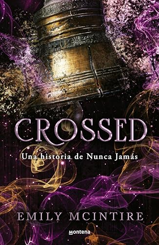 Crossed (Nunca Jams 5): Una historia de Nunca Jams de Emily McIntire