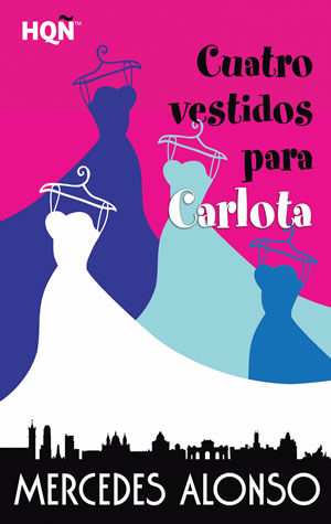 Cuatro vestidos para Carlota de Mercedes Alonso