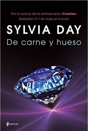 De carne y hueso de Sylvia Day