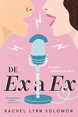 De ex a ex (Titania fresh) de Rachel Lynn Solomon