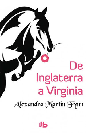 De Inglaterra a Virgina de Alexandra Martin Fynn