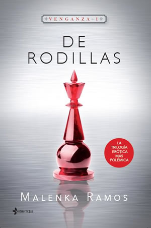 De rodillas. Venganza 1