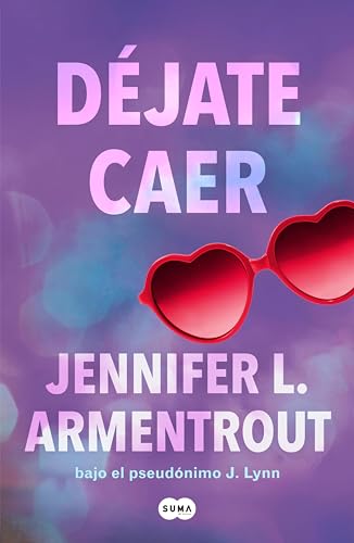 Djate caer (Te esperar 4) de Jennifer L. Armentrout