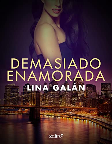 Demasiado enamorada. Serie O Brien, 3 (Ertica) de Lina Galn