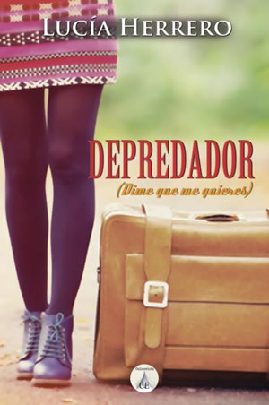 Depredador: Dime que me quieres de Luca Herrero