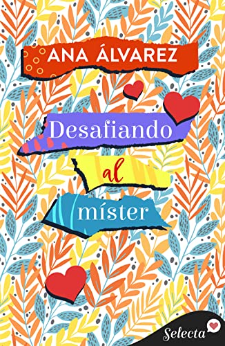 Desafiando al mster (Con armas de mujer 4) de Ana lvarez