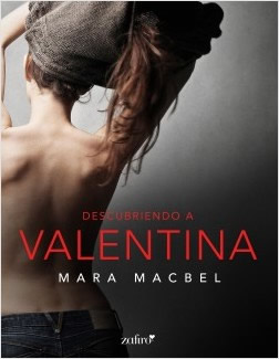 Descubriendo a Valentina de Mara Macbel