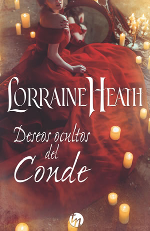 Deseos ocultos del conde de Lorraine Heath