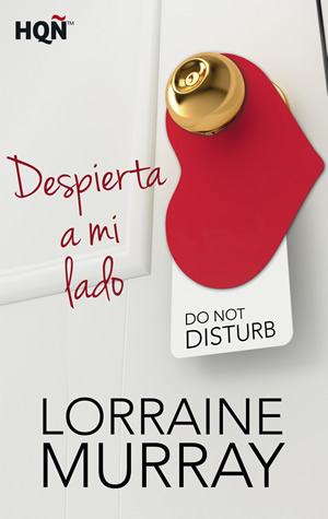 Despierta a mi lado de Lorraine Murray