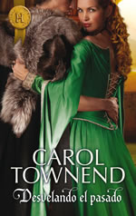 Desvelando el pasado de Carol Townend