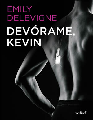 Devórame, Kevin. de Emily Delevigne