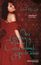 Diez Lecciones para dar Caza a un Lord y que te Adore de Sarah Maclean