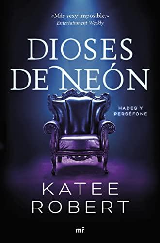 Dioses de nen (Neon Gods) (Martnez Roca n 1)