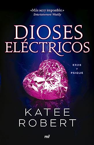 Dioses elctricos (Electric Idol) (Dark Olympus) de Katee Robert